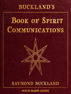 cover image of Buckland's Book of Spirit Communications